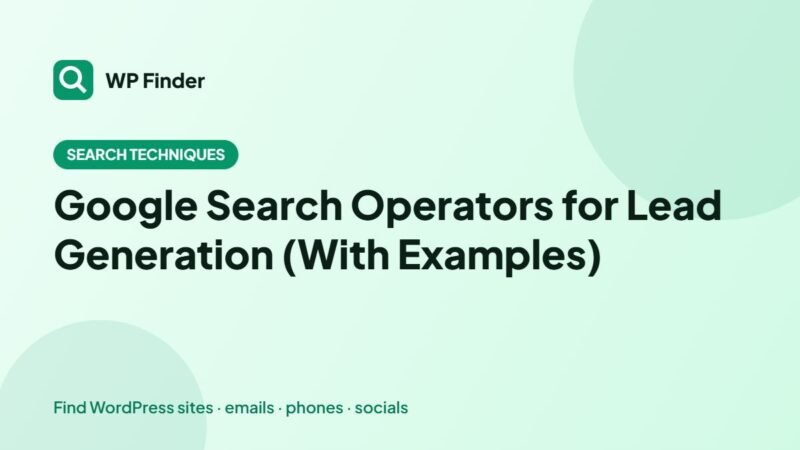 Google Search Operators for Lead Generation (With Examples)