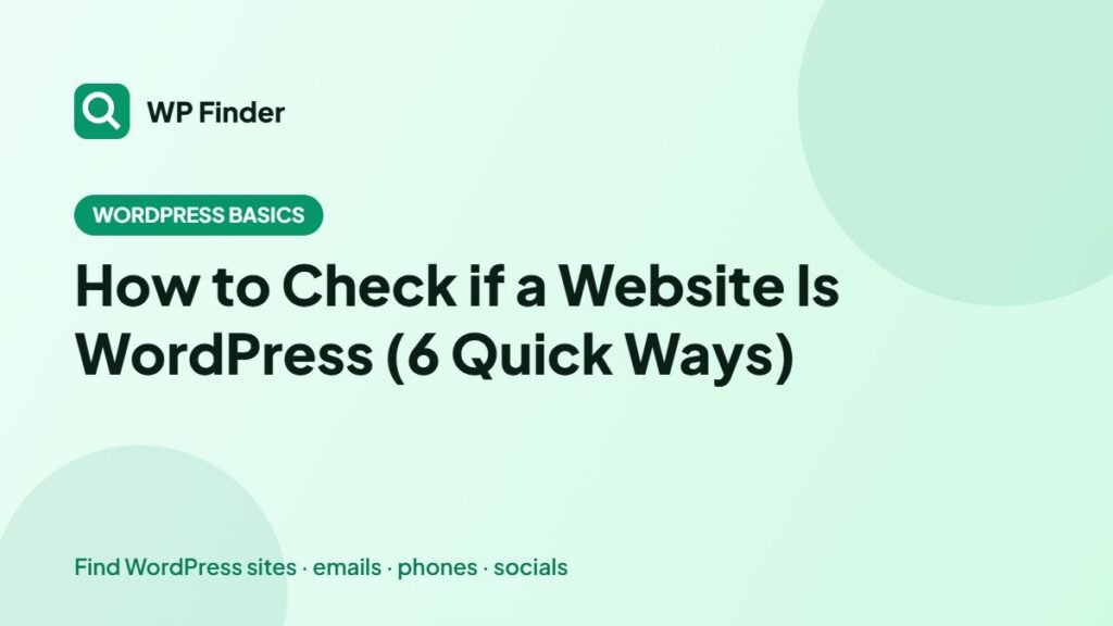 How to Check if a Website Is WordPress (6 Quick Ways)