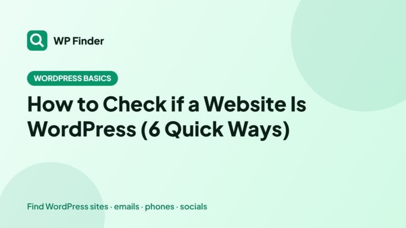 How to Check if a Website Is WordPress (6 Quick Ways)